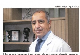 Dr. Ubirajara Barroso em entrevista para Jornal A TARDE